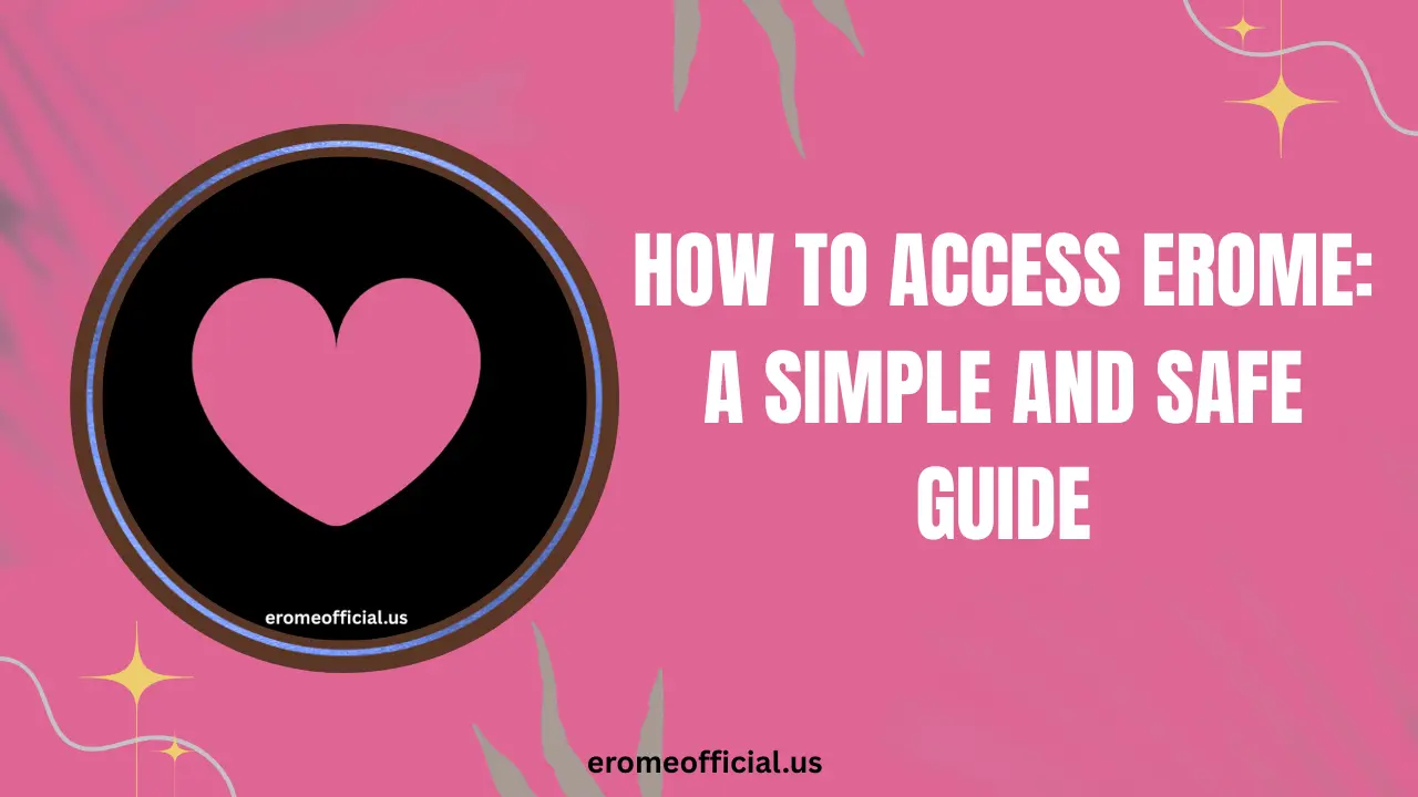 How to Access Erome
